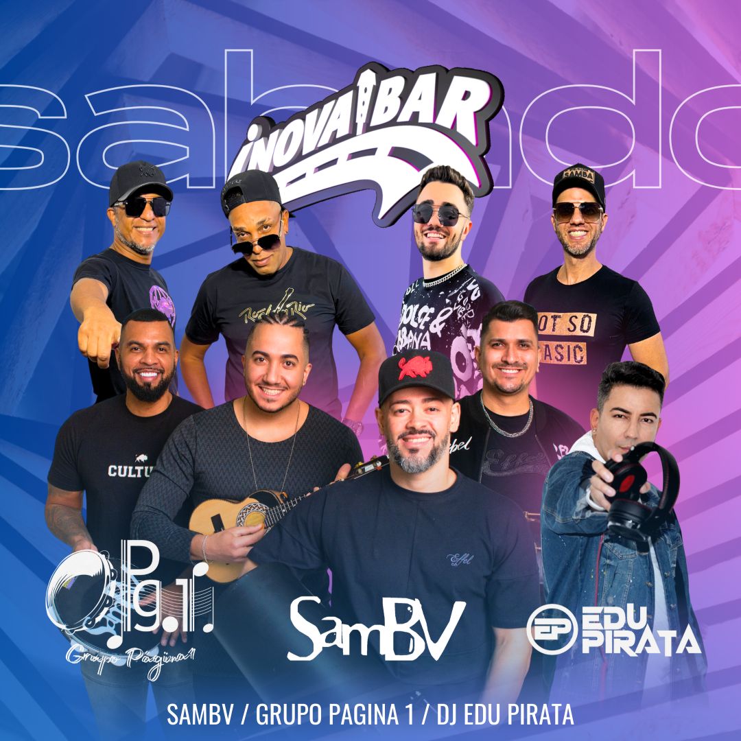 SamBV, Grupo Página 1, Dj Edu Pirata - Inova Bar